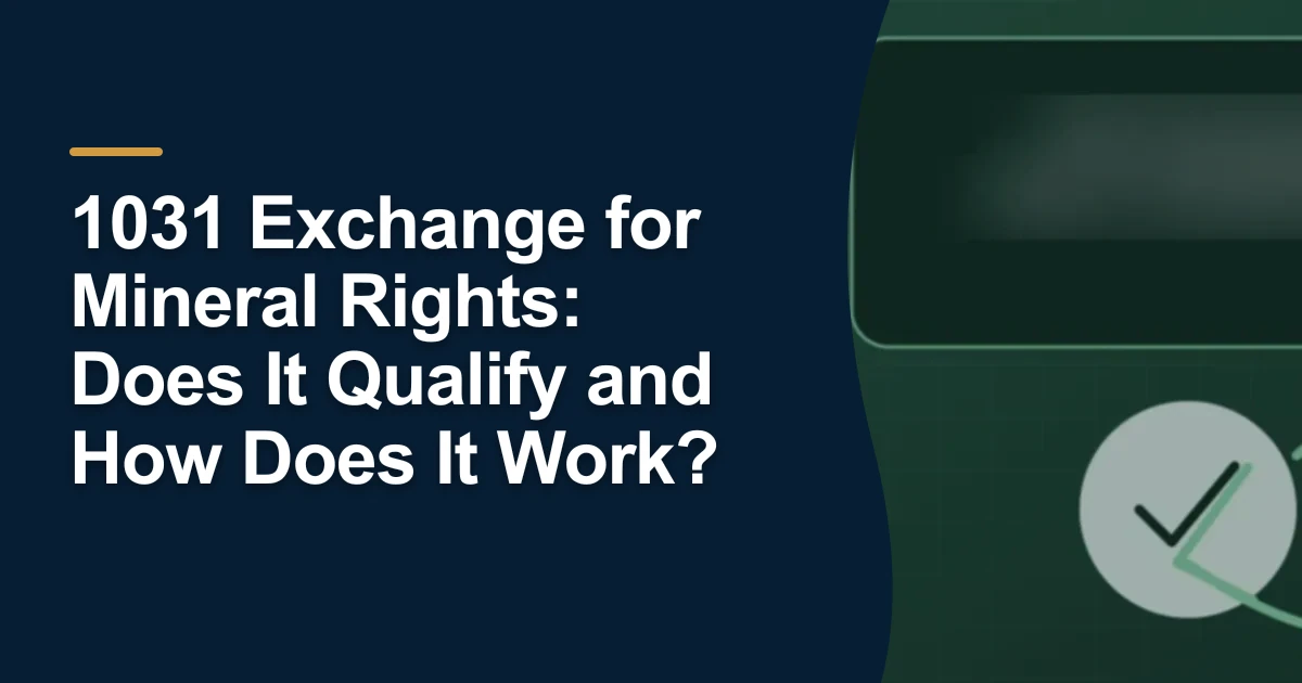 MRX article cover with the title “1031 Exchange for Mineral Rights: Does It Qualify and How Does It Work?”.