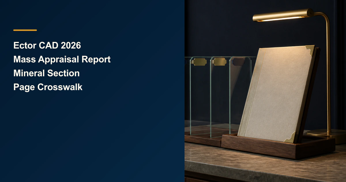 Ector CAD 2026 Mass Appraisal Report Mineral Section Page Crosswalk