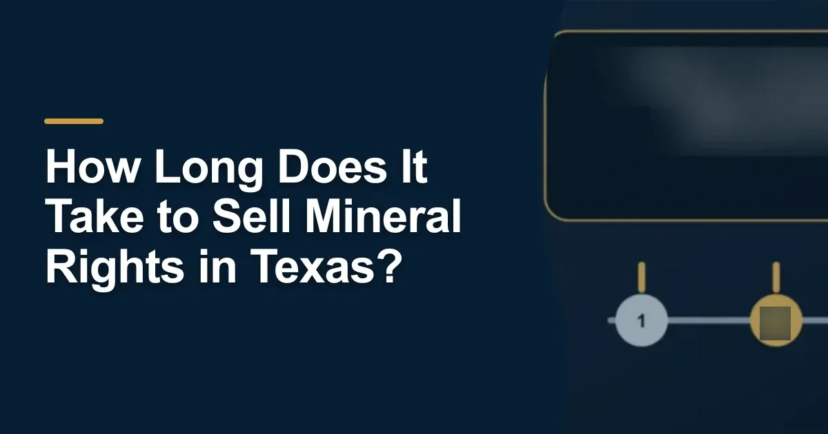 MRX article cover with the title “How Long Does It Take to Sell Mineral Rights in Texas?”.