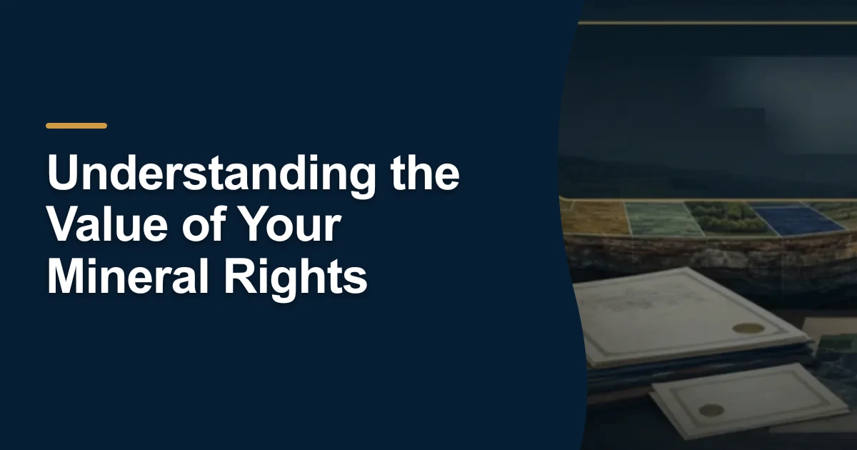 MRX article cover with the title “Understanding the Value of Your Mineral Rights”.