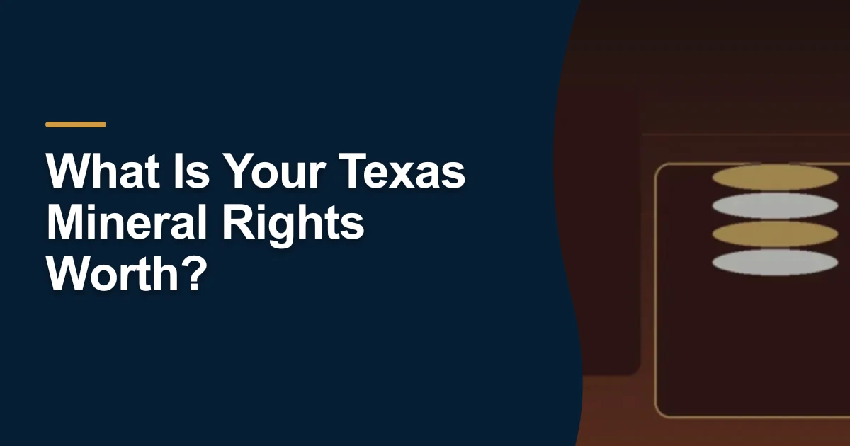 MRX article cover with the title “What Is Your Texas Mineral Rights Worth?”.