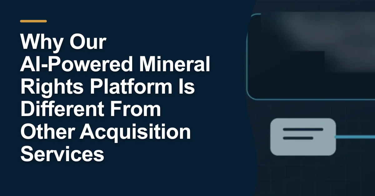 MRX article cover with the title “Why Our AI-Powered Mineral Rights Platform Is Different From Other Acquisition Services”.