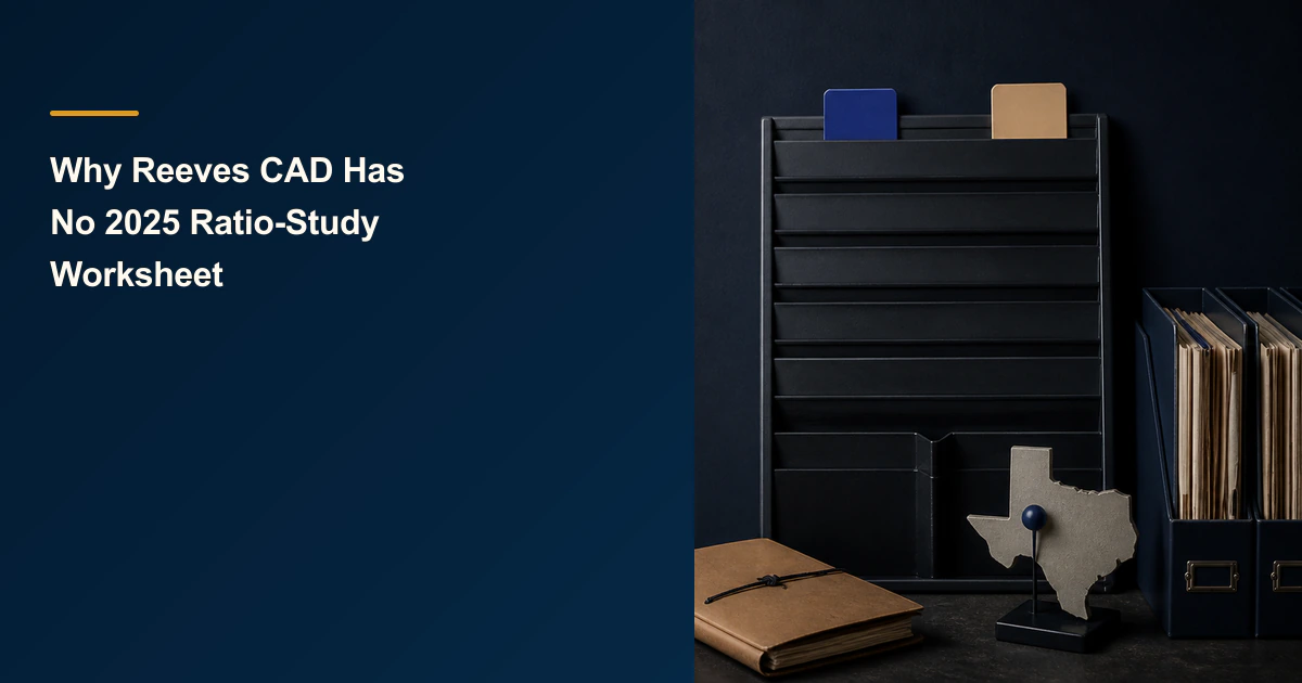 Why Reeves CAD Has No 2025 Ratio-Study Worksheet