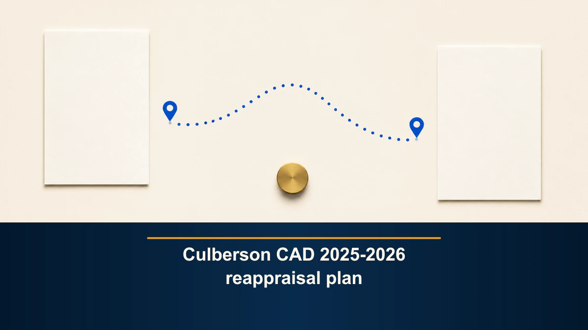 Culberson CAD 2025-2026 reappraisal plan